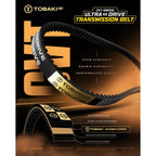 TOBAKI X CVT DRIVEN:ULTRA X DRIVE TRANSMISSION BELT